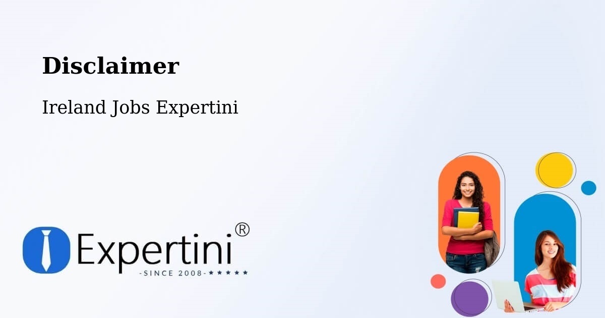 Disclaimer – Balally - Ireland Jobs Expertini
