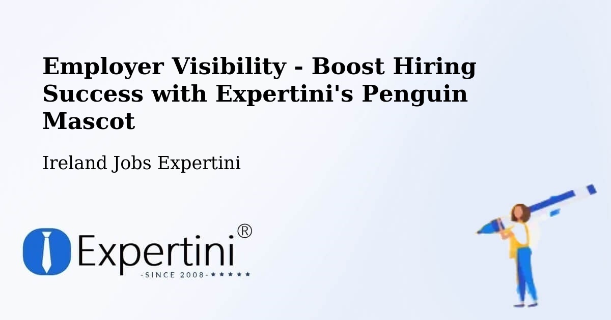 CV and Resume Visibility Optimization – Balally - Ireland Jobs Expertini